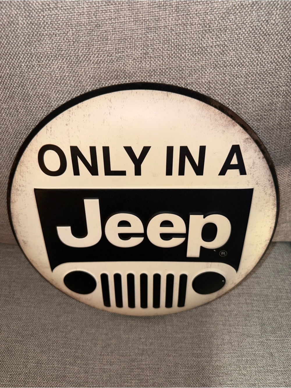 Only In A Jeep Round Metal Wall Sign - Black & White